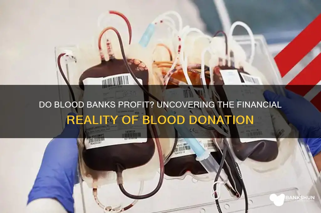 does the blood bank make a profit