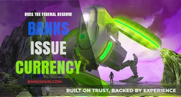 Does the Federal Reserve Bank Issue Currency? Unraveling the Mystery