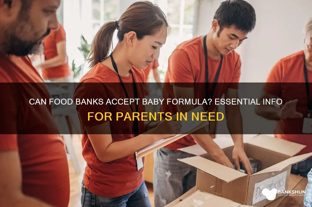 does the food bank take baby formula