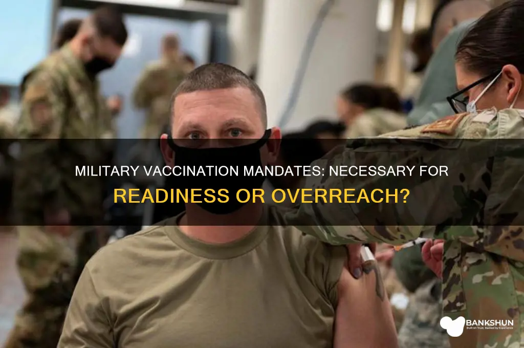 does the military have to be vaccinated
