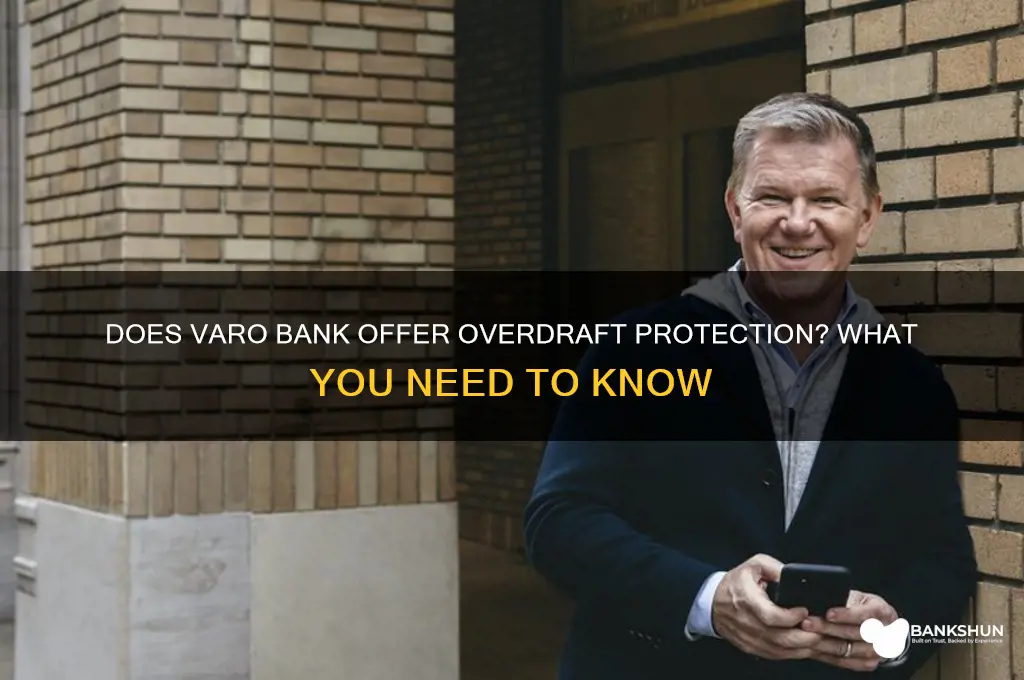 does the new varo bank have overdraft