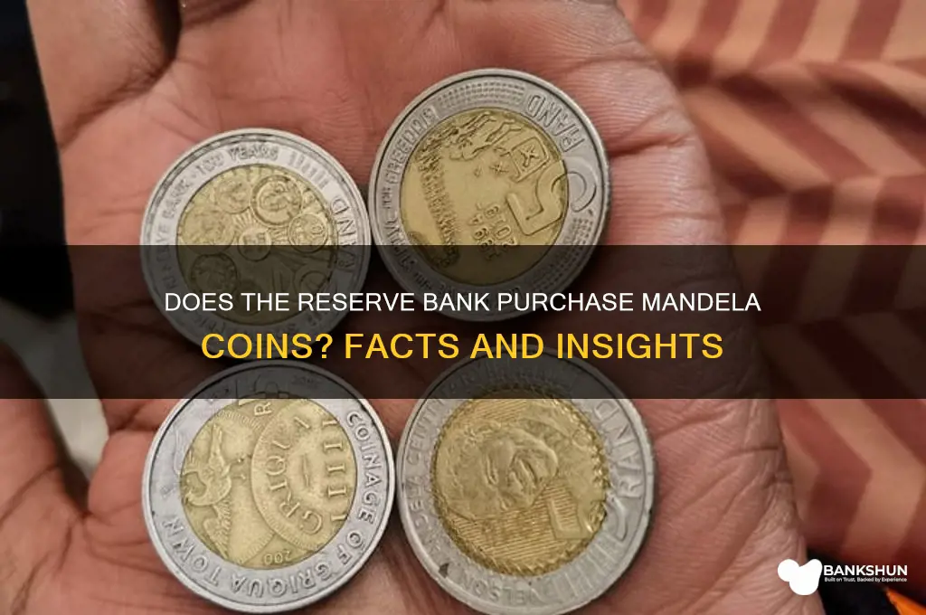 does the reserve bank buy mandela coins