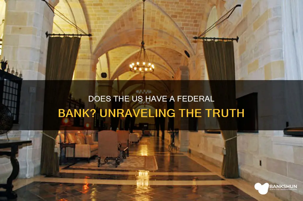 does the us have a federal bank
