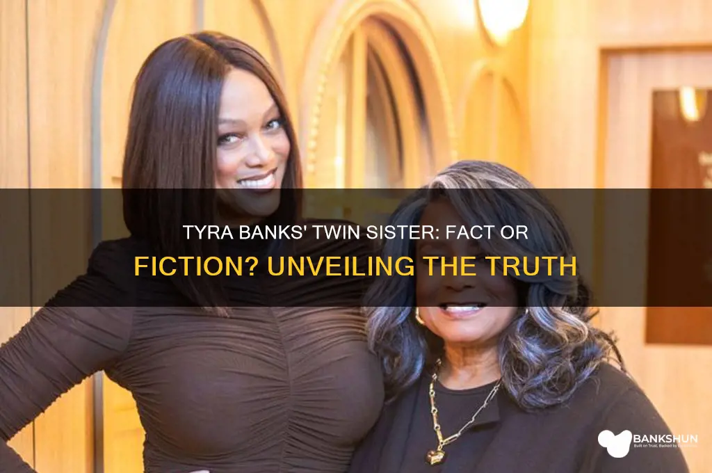 does tyra banks have a twin sister