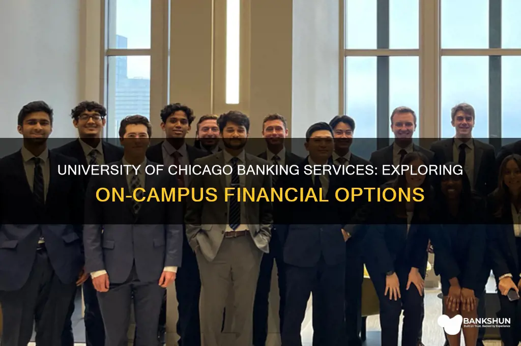 does university of chicago have a bank
