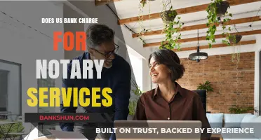 Does US Bank Charge for Notary Services? Fees Explained