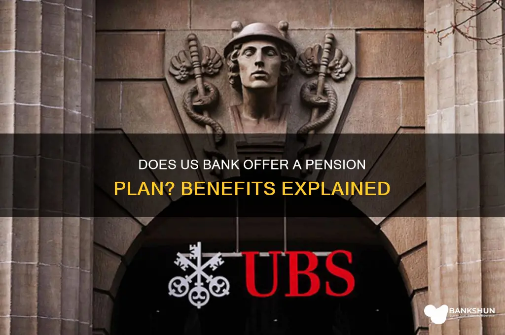 does us bank have a pension plan