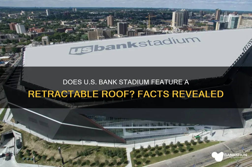 does us bank have a retractable roof