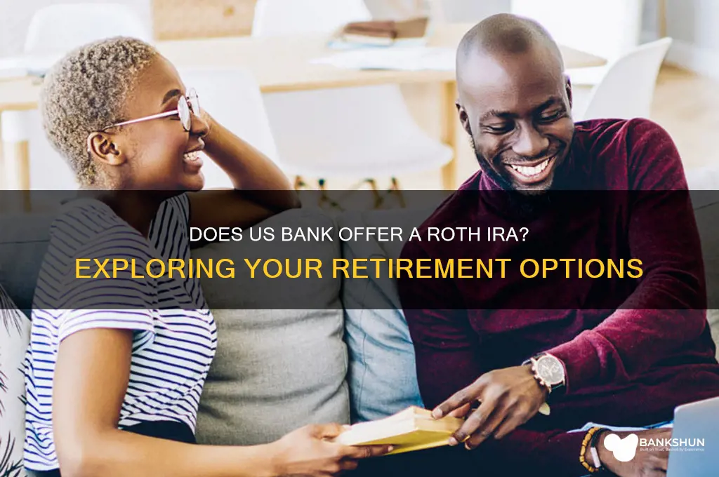does us bank have a roth ira