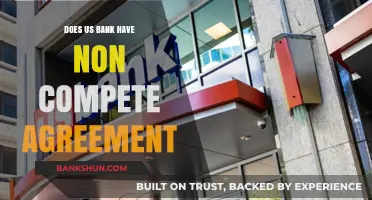 Does US Bank Use Non-Compete Agreements? What You Need to Know