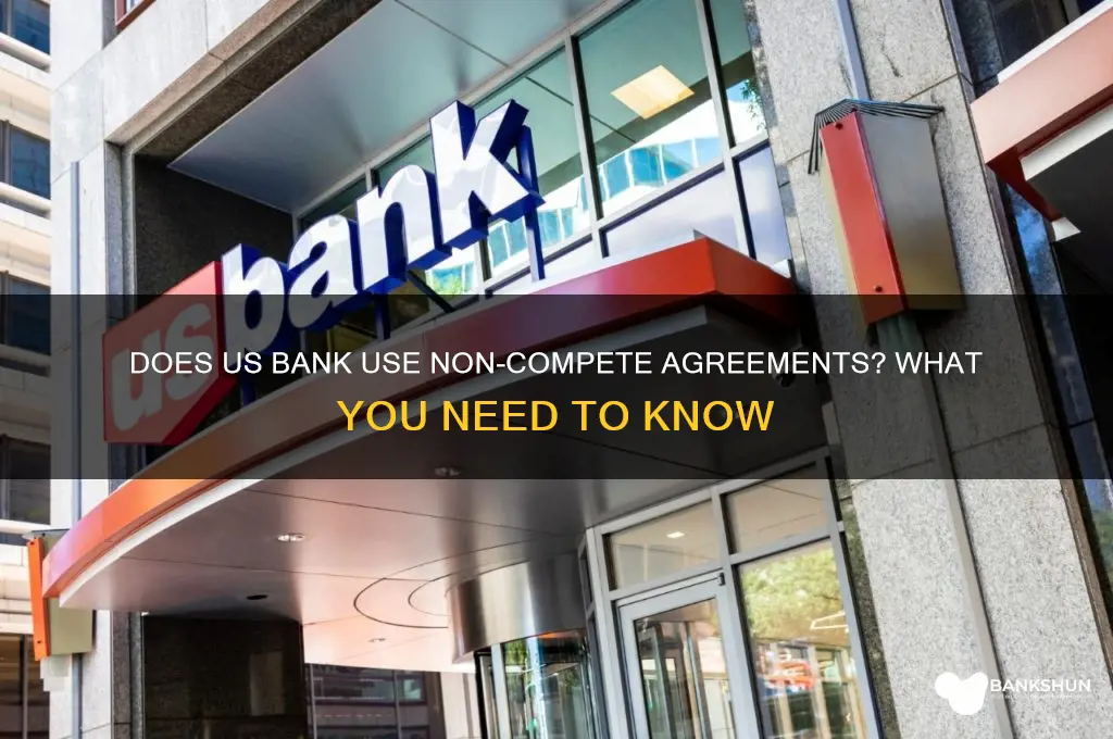does us bank have non compete agreement