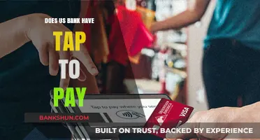 Does US Bank Support Tap to Pay? A Quick Guide