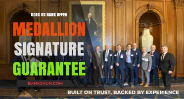Does US Bank Provide Medallion Signature Guarantee Services?