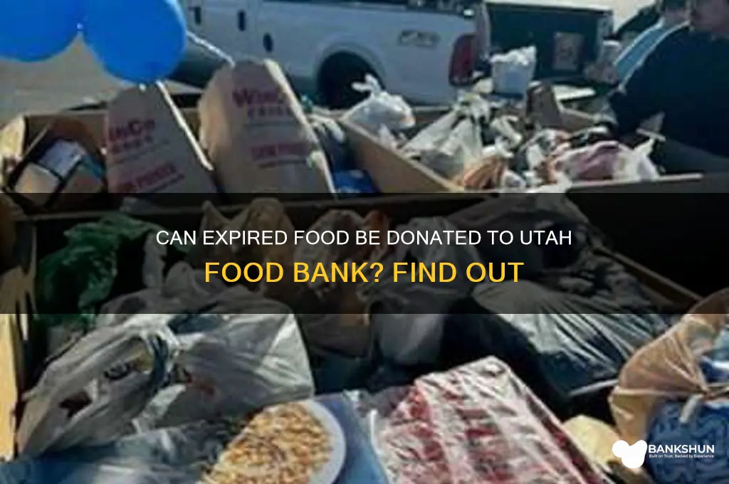 does utah food bank take expired food