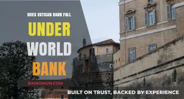 Is the Vatican Bank Affiliated with the World Bank?