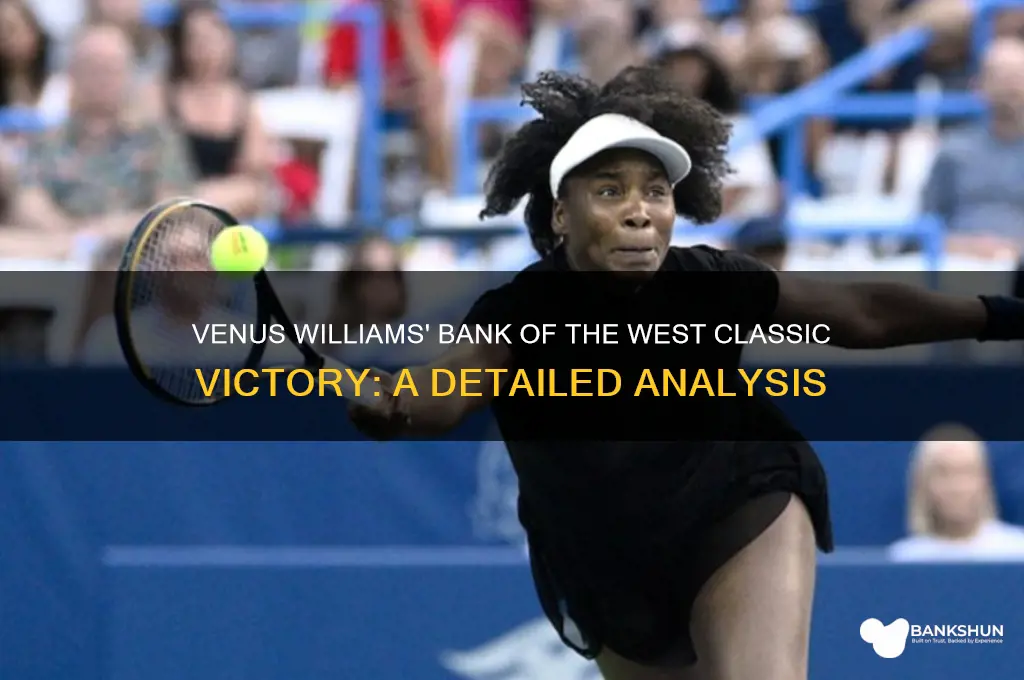 does venus win bank of the west