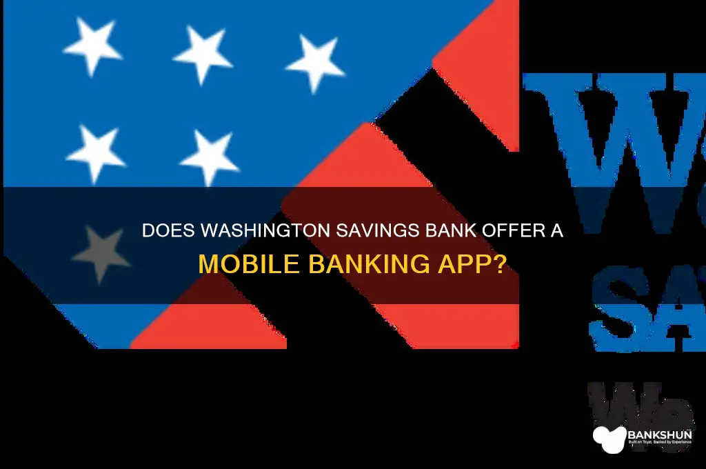 does washington savings bank have an app