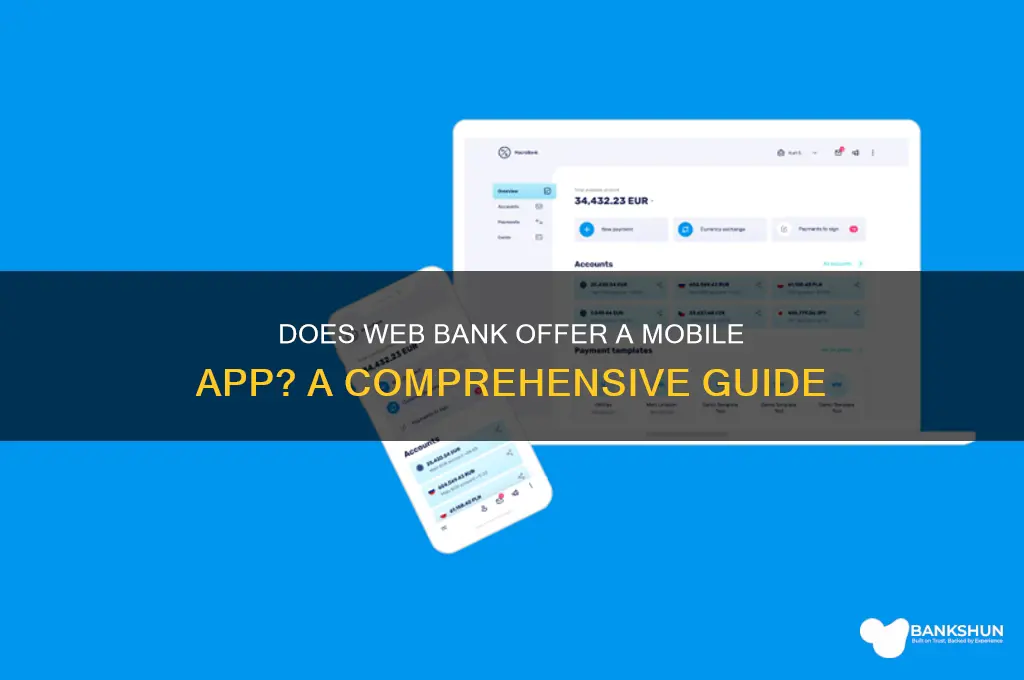does web bank have a mobile app