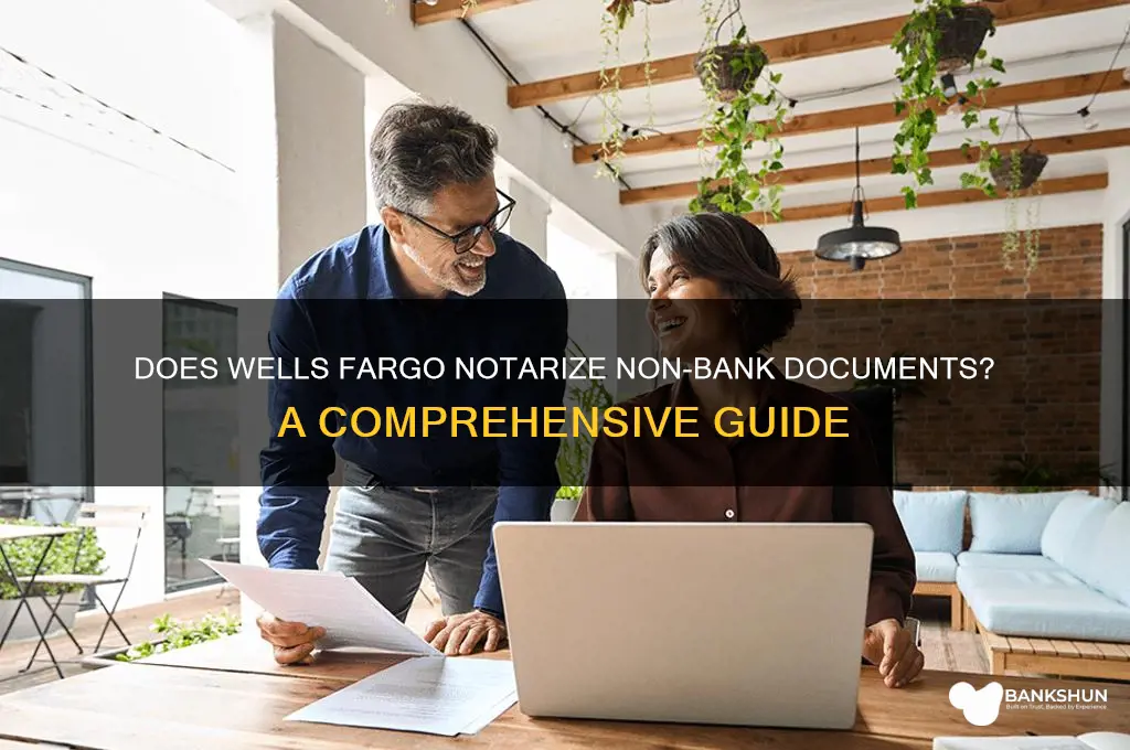 does wells fargo notarize non bank documents