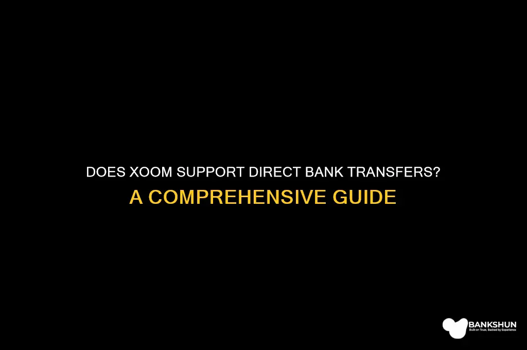 does xoom accept direct to bank transger