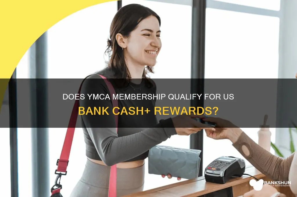 does ymca count for us bank cashplus