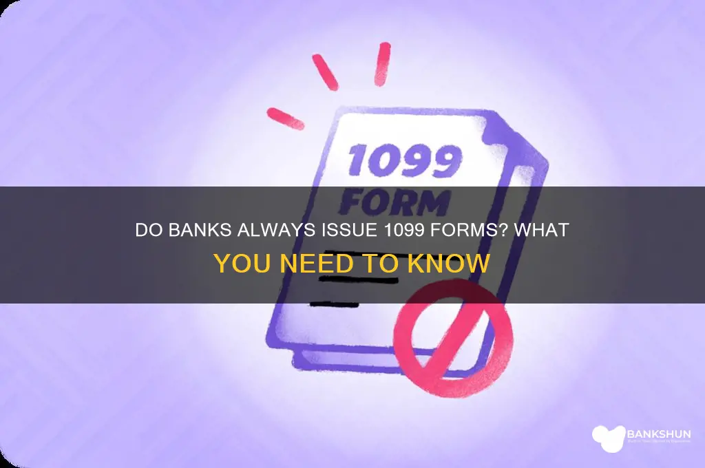 does your bank always send a 1099