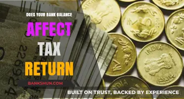 How Your Bank Balance Influences Your Tax Return: Key Insights