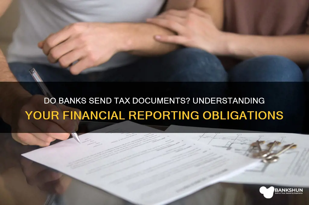does your bank send you tax documents