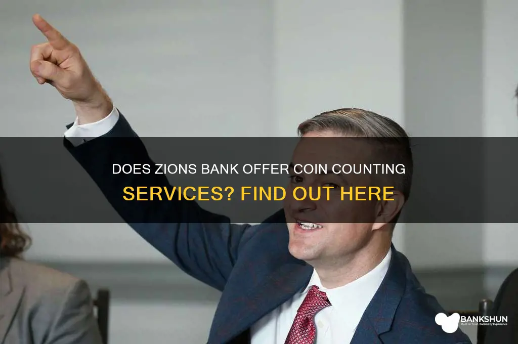 does zions bank have a coin counter