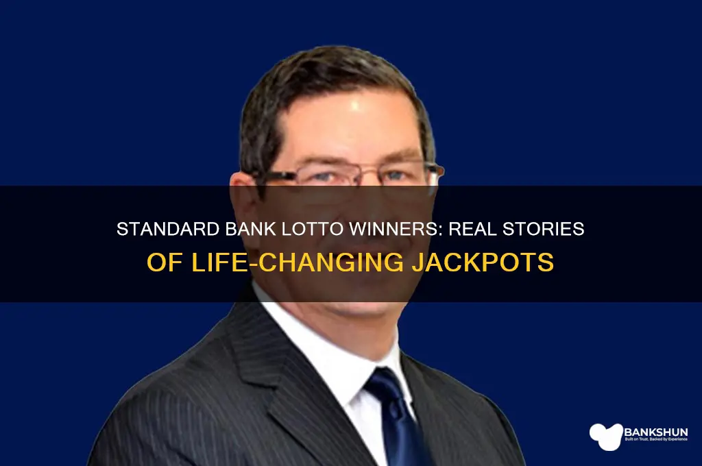 has anyone won lotto through standard bank