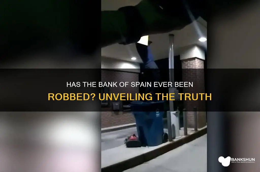 has bank of spain ever been robbed