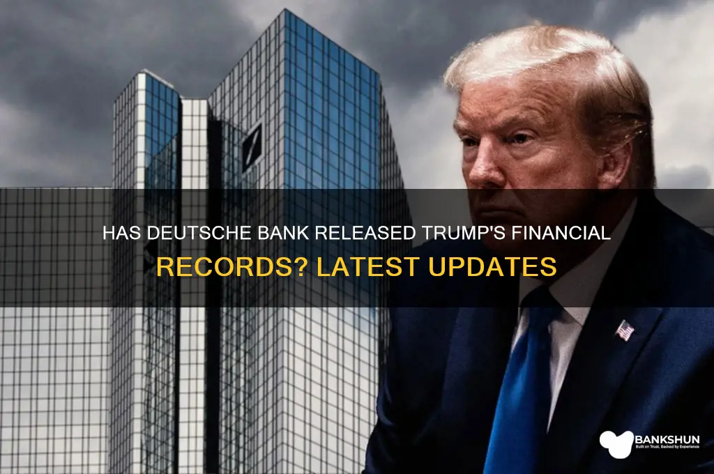 has deutsch bank give up trumps records