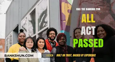 Banking for All Act: Has It Passed and What’s Next?