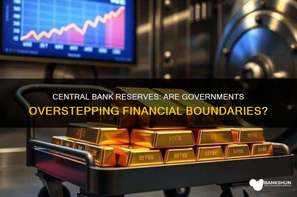 have government takennexcess funds from central banks