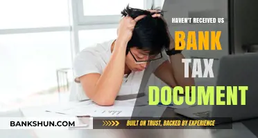 Missing U.S. Bank Tax Documents? What to Do Next