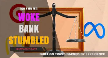 Anti-Woke Bank's Rise and Fall: Lessons from a Misstep