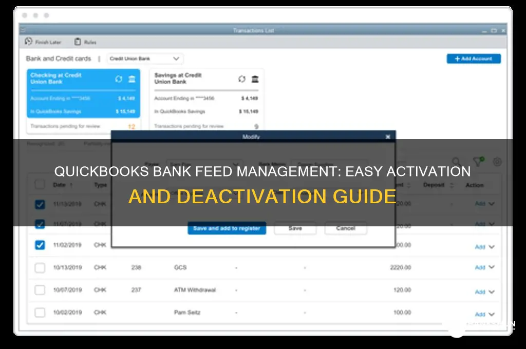 how activate and deactivate bank feed quickbooks