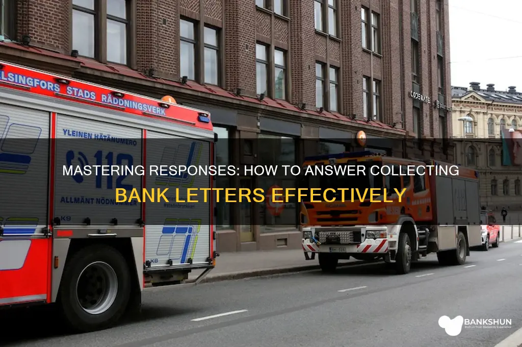 how answer a collecting bank letters sample