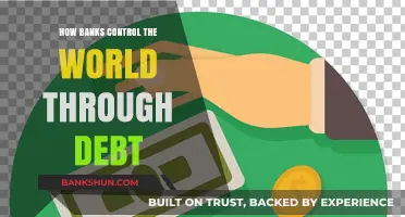 Debt Dominance: How Banks Control Global Economies Through Lending