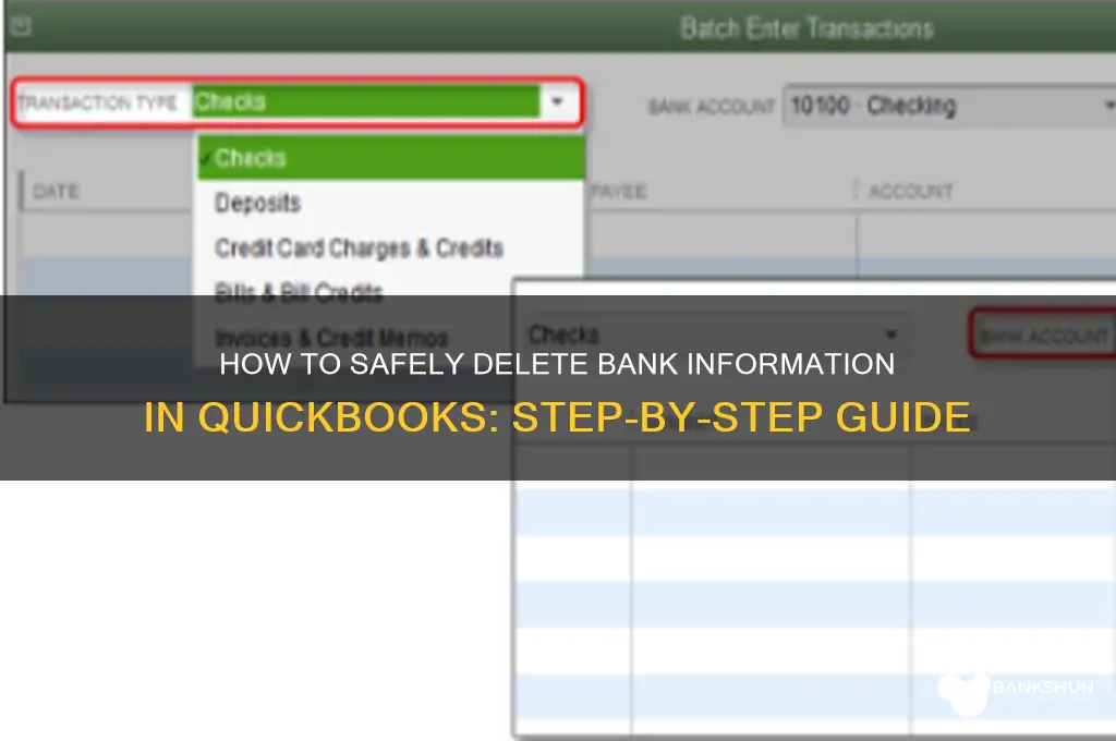 how delete on bank information on quickbooks