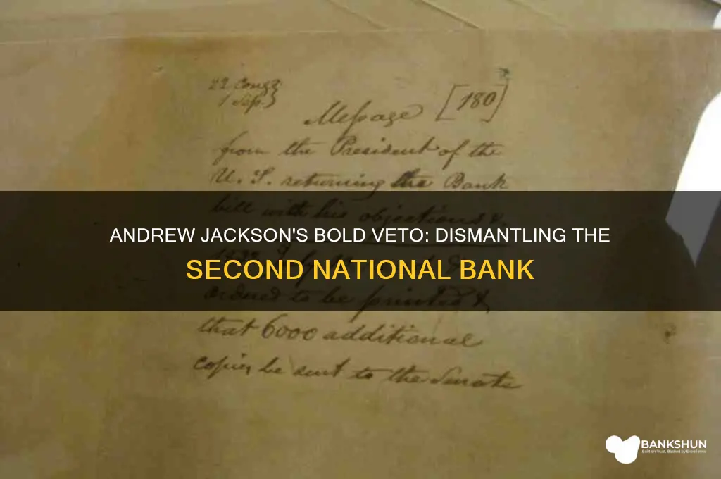 how did andrew jackson veto the bank