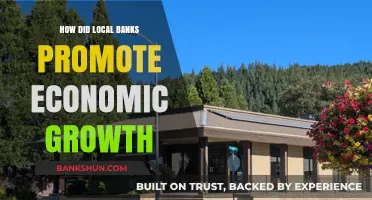 Local Banks' Role in Driving Economic Growth and Community Development