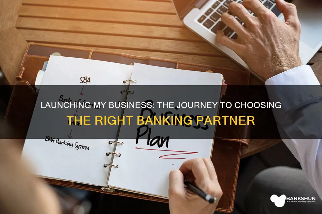 how did you start your business banking