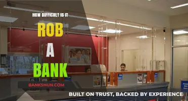The Risky Reality of Robbing a Bank: Is It Worth It?