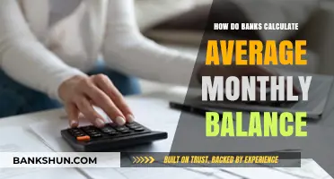 Understanding How Banks Calculate Your Average Monthly Balance