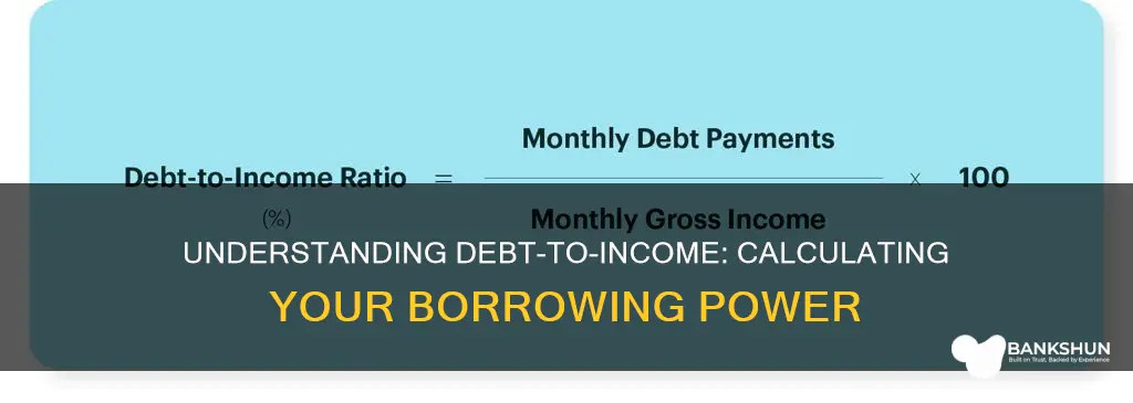 how do banks calculate debt to income