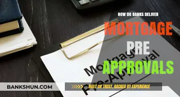 Understanding the Process: How Banks Deliver Mortgage Pre-Approvals