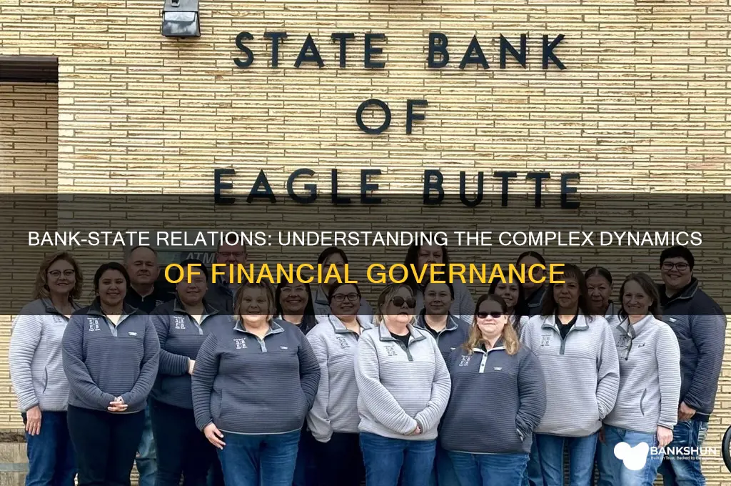 how do banks interact with the state