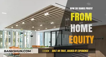 Unlocking Wealth: How Banks Profit from Your Home Equity
