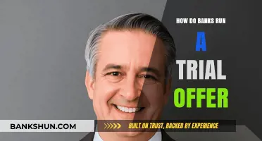 How Banks Execute and Manage Trial Offers for Customers
